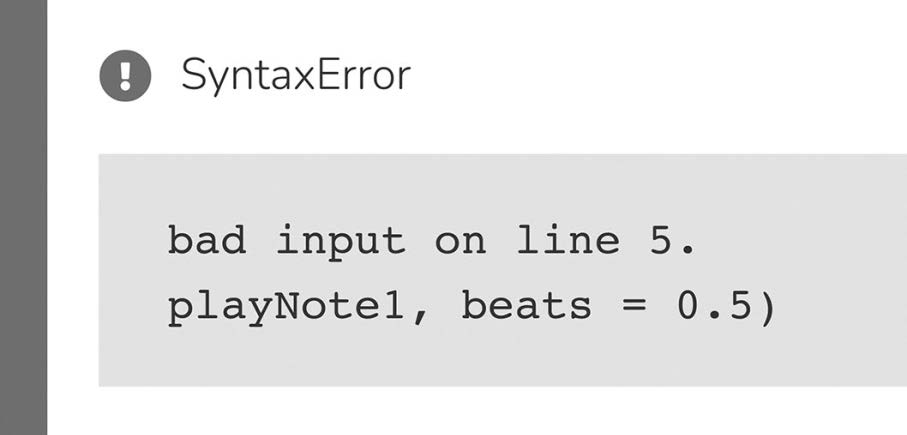 图2.9 TunePad 中 Python 语法错误的示例。这行代码少了一个括号符号。