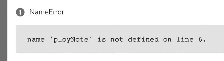 图2.13 Python语法错误示例。命令“ployNote”应该写成“playNote”。